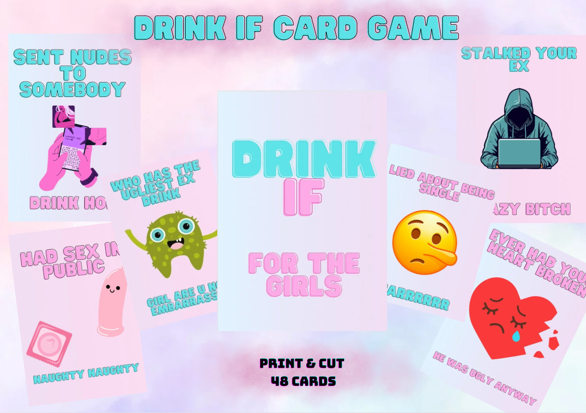 Drink If Game. Printable. Dirty game included. 48 Cards. Bachelorette ,Hen Party, Girls night in game| Digital Print| Instant download